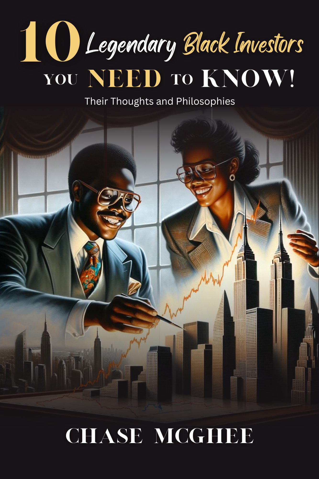 10 Legendary Black Investors you NEED to KNOW about !