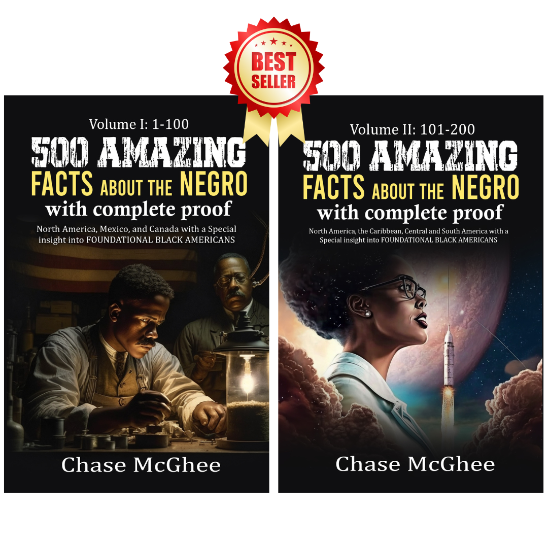Bundle Pack: 500 Amazing Facts about the Negro Vol. I & II