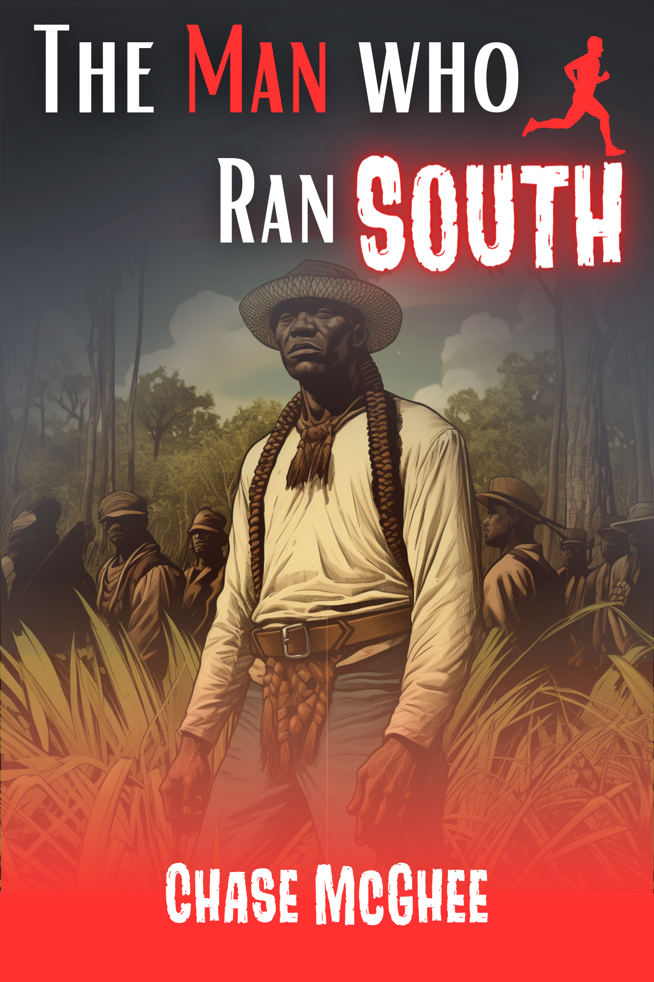 The Man who Ran SOUTH